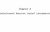 Chapter 8 Optoelectronic Devices (brief introduction)