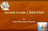 Second Grade Child Find for Gifted Education Programs.