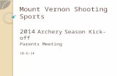 Mount Vernon Shooting Sports 2014 Archery Season Kick-off Parents Meeting 10-6-14.