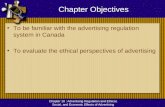 Chapter 18 Advertising Regulation and Ethical, Social, and Economic Effects of Advertising.