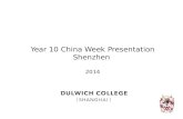 Year 10 China Week Presentation Shenzhen 2014. Twin Moon Bay.