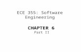 ECE 355: Software Engineering CHAPTER 6 Part II. Course outline Unit 1: Software Engineering Basics Unit 2: Process Models and Software Life Cycles Unit.