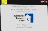 ShowMan Communications Limited In association of World Wide Shows and Event Limited Proudly announces 27th – 28th February 2010 Suntec City, Singapore.