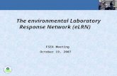 The environmental Laboratory Response Network (eLRN) FSEA Meeting October 19, 2007.