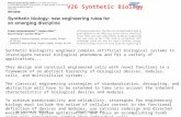 26. Lecture WS 2006/07Bioinformatics III1 Synthetic biologists engineer complex artificial biological systems to investigate natural biological phenomena.