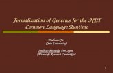 1 Formalization of Generics for the.NET Common Language Runtime Dachuan Yu (Yale University) Andrew Kennedy, Don Syme (Microsoft Research Cambridge),