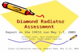 Diamond Radiator Assessment Report on the CHESS run May 1-7, 2009 Richard Jones, Igor Senderovich, Franz Klein, Pawel Nadel-Turonski GlueX collaboration.