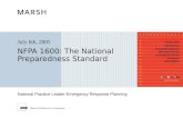 National Practice Leader Emergency Response Planning NFPA 1600: The National Preparedness Standard July 6th, 2005.