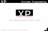 1 JASS 2006, Sergey Konovalov, Stefan Misslinger XP Extreme Programming Joint Advanced Student School (JASS) XP EXTREME PROGRAMMING.