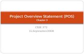 CSSE 372 15.September.2008 Project Overview Statement (POS) Chapter 3.