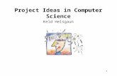 1 Project Ideas in Computer Science Keld Helsgaun.