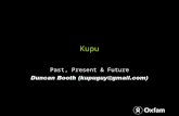 Kupu Past, Present & Future. History Original developers: –Paul Everitt –Guido Wesdorp –Philipp von Weitershausen –and many others Plone integration –driven.