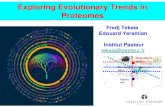 Exploring Evolutionary Trends in Proteomes Eukary otes Hypertherm ophiles Psychrop hiles Prokaryotes mesophiles Thermop hiles Fredj Tekaia Edouard Yeramian.
