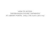 HOW TO ACCESS ‘INFORMAHEALTHCARE’ DATABASES AT LIBRARY PORTAL ()