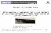 UNIVERSITY OF THE BASQUE COUNTRY DETERMINATION OF TRANSVERSE COMPRESSIVE STRENGTH OF LONG FIBER COMPOSITES BY THREE-POINT BENDING OF [90m/0n] LAMINATED.