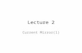 Lecture 2 Current Mirror(1). Simple Current Mirror.