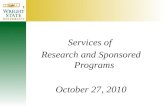 Services of Research and Sponsored Programs October 27, 2010.
