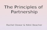 The Principles of Partnership Rachel Dewar & Nikki Beacher.
