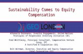 Sustainability Comes to Equity Compensation Athanasia Karananou, Investor Engagements, United Nations Principles of Responsible Investing Initiative (UK)