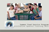 Summer Food Service Program Administrative Sponsor Training 2015 1.