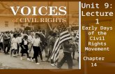 Unit 9: Lecture 1 Early Days of the Civil Rights Movement Chapter14.