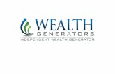 What is Wealth Generators…“The Story” Opened stock brokerage firm National trading education company Online subscription trade company Mirror market experts.