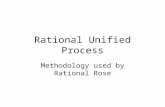 Rational Unified Process Methodology used by Rational Rose