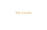 The Greeks. Ancient Greece Minoan Civilization (c. 2000- 1400 BCE) –Crete Mycenaean Civilization (c. 1600-1200 BCE) –Greek mainland