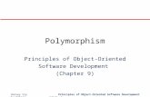 Harvey SiyPrinciples of Object-Oriented Software Development by Eliens Slide 1 Polymorphism Principles of Object-Oriented Software Development (Chapter.
