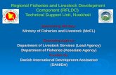 Regional Fisheries and Livestock Development Component (RFLDC) Technical Support Unit, Noakhali Sponsoring Ministry: Ministry of Fisheries and Livestock.
