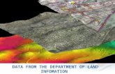 DATA AVAILABLE FROM THE DEPARTMENT OF LAND INFORMATION DATA FROM THE DEPARTMENT OF LAND INFOMATION.