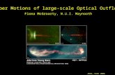 Proper Motions of large-scale Optical Outflows Fiona McGroarty, N.U.I. Maynooth ASGI, Cork 2006.
