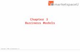 Copyright © 2001 by Marketspace LLC Chapter 3 Business Models
