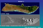 Moloka‘i Slide show prepared by J. Sinton Landsat image Shaded relief image, illuminated from the east.