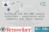 Evolving the BCO-DMO search interface - experience with semantic and smart search Cyndy Chandler (WHOI) Peter Fox (RPI and WHOI) Robert Groman, Dicky Allison.