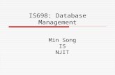 IS698: Database Management Min Song IS NJIT. Overview  Query processing  Query Optmization  SQL.