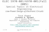11/17/05ELEC 5970-001/6970-001 Lecture 201 ELEC 5970-001/6970-001(Fall 2005) Special Topics in Electrical Engineering Low-Power Design of Electronic Circuits.