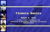 1 Finance Basics Rania A. Azmi E-mail: rania.a.azmi@gmail.com University of Alexandria, Department of Business Administration.