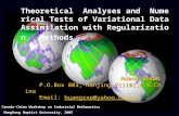 Theoretical Analyses and Numerical Tests of Variational Data Assimilation with Regularization Methods Huang Sixun Huang Sixun P.O.Box 003, Nanjing 211101,P.R.China.