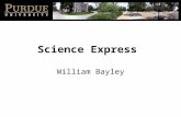 Science Express William Bayley. Science Express Provides Instrumentation Professional Development Standards Based Lab Exercises Instrument Delivery.
