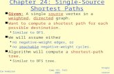 Jim Anderson Comp 122, Fall 2003 Single-source SPs - 1 Chapter 24: Single-Source Shortest Paths Given: A single source vertex in a weighted, directed graph.