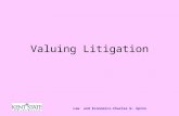 Law and Economics-Charles W. Upton Valuing Litigation.
