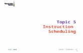 Fall 2000 CS6241 / ECE8833A - (5-1) Topic 5 Instruction Scheduling.