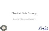 Physical Data Storage Stephen Dawson-Haggerty. Data Sources sMAP - Data exploration/visualization - Control Loops - Demand response - Analytics - Mobile.