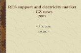 RES support and electricity market - CZ news 2007 J. Knápek 3.9.2007.