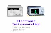 Electronic Instrumentation Experiment 4 * Operational Amplifiers * Op-Amp Circuits * Op-Amp Analysis.
