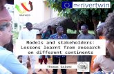 Models and stakeholders: Lessons learnt from research on different continents Thomas Gaiser.