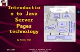 28/1/2001 Seminar in Databases in the Internet Environment Introduction to J ava S erver P ages technology by Naomi Chen.