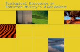 Ecological Discourse in Rohinton Mistry ’ s A Fine Balance.