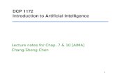 1 DCP 1172 Introduction to Artificial Intelligence Lecture notes for Chap. 7 & 10 [AIMA] Chang-Sheng Chen.